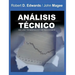 Analisis Tecnico de las Tendencias de Acciones / Technical Analysis of Stock Trends (Spanish Edition)