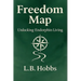 Freedom Map: Unlocking Endorphin Living