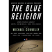 Mystery Writers of America Presents The Blue Religion: New Stories About Cops, Criminals, and the Chase