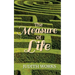 The Measure of Life