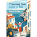 Traveling Solo Later in Life