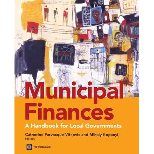 Municipal Finances: A Handbook for Local Governments