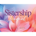 Sistership: A Keepsake Journal