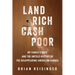 Land Rich, Cash Poor: My Family's Hope and the Untold History of the Disappearing American Farmer