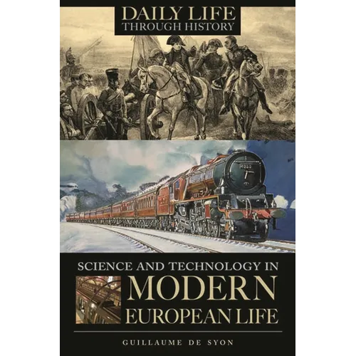 Science and Technology in Modern European Life