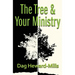 The Tree and Your Ministry