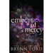 Embers of Mercy