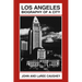 Los Angeles: Biography of a City