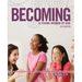 The Becoming a Young Woman of God: An 8-Week Curriculum for Middle School Girls, for Ages 11-14