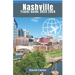 Nashville Travel Guide: A Melodic Journey Through Music City