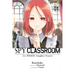 Spy Classroom 2nd Period: Daughter Dearest, Vol. 1 (Manga)