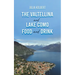 The Valtellina and Lake Como Food and Drink