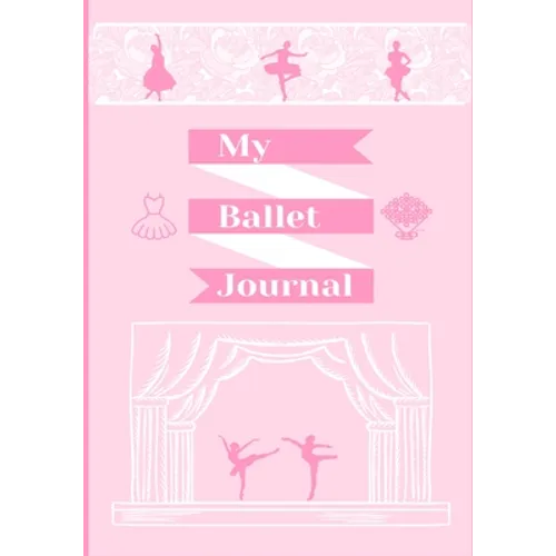 My Ballet Journal