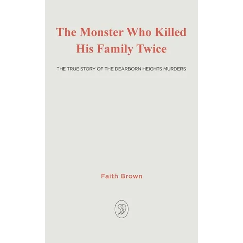 The Monster That Killed His Family Twice: The Faith Green Story