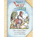 There's a Wolf at the Door: Five Classic Tales Retold