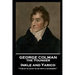 George Colman - Inkle and Yarico: 'This is to have to do with a schemer!''