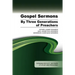 Gospel Sermons by Three Generations of Preachers