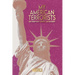 My American Terrorists: Home Grown Family Terrorists...Does She Escape?