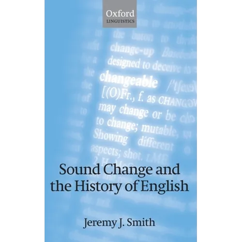 Sound Change and the History of English