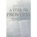 A Year in Proverbs: A Devotional Response