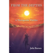 From the Depths: A Therapeutic Thriller