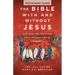 The Bible with and Without Jesus - Participant Guide: How Jews and Christians Read the Same Stories Differently