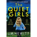 The Quiet Girls: An absolutely addictive mystery thriller