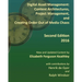 Digital Asset Management: Content Architectures, Project Management, and Creating Order Out of Media Chaos: Second Edition