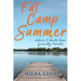 Fat Camp Summer: Advice I Would Have Given My Parents