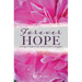 Forever Hope: Living in hope in the midst of life's struggles