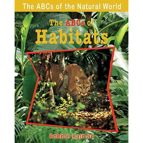 The ABCs of Habitats