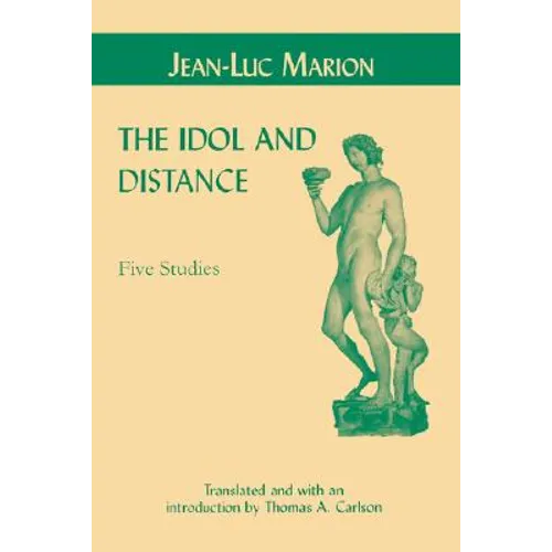 Idol and Distance: Five Studies