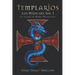 Templarios, Los Hijos del Sol 1: El legado de Maria Magdalena