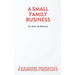 A Small Family Business - A Play