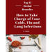 How To Take Charge of Your Colds, Flu and Lung Infections