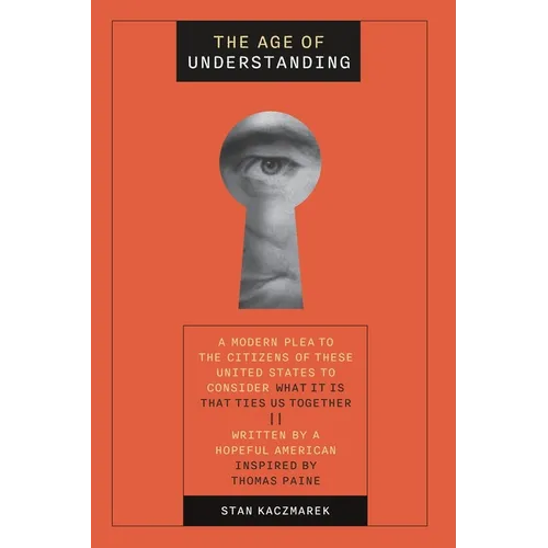 The Age of Understanding
