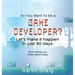 So You Want To Be A Game Developer: Let's get it done in just 30 days