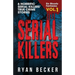 Serial Killers Volume 1: 6 Horrific Serial Killers' True Crime Stories