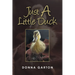 Just a Little Duck