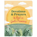 Devotions and Prayers to Rest in God's Presence: Inspiration to Declutter Your Mind and Heart