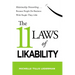 The 11 Laws of Likability: Relationship Networking . . . Because People Do Business with People They Like