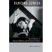Dancing Jewish: Jewish Identity in American Modern and Postmodern Dance