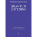 Quantum Listening