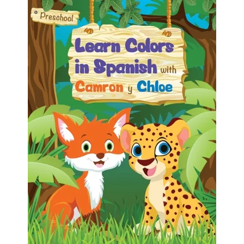 Learn Colors in Spanish with Camron and Chloe