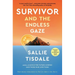 Survivor and the Endless Gaze
