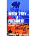 When They Kill a President: Special Edition
