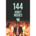 144 Kinky Movies