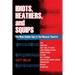 Idiots, Heathers, and Squips: The New Golden Age of the Musical Theatre