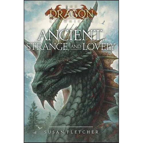 Ancient, Strange, and Lovely