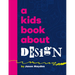 A Kids Book about Design